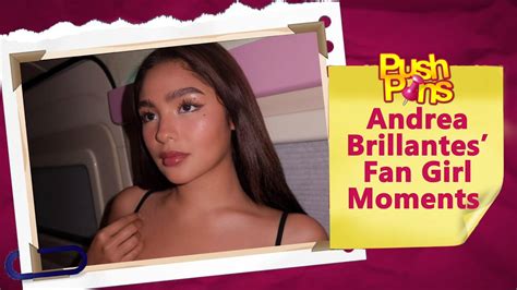 Andrea Brillantes’ Fan Girl Moments .